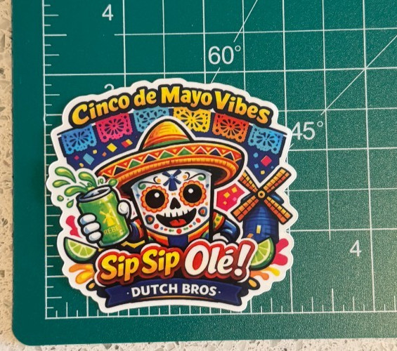 Dutch Bros Sticker Cinco de Mayo Vibes – Sip Sip Olé!