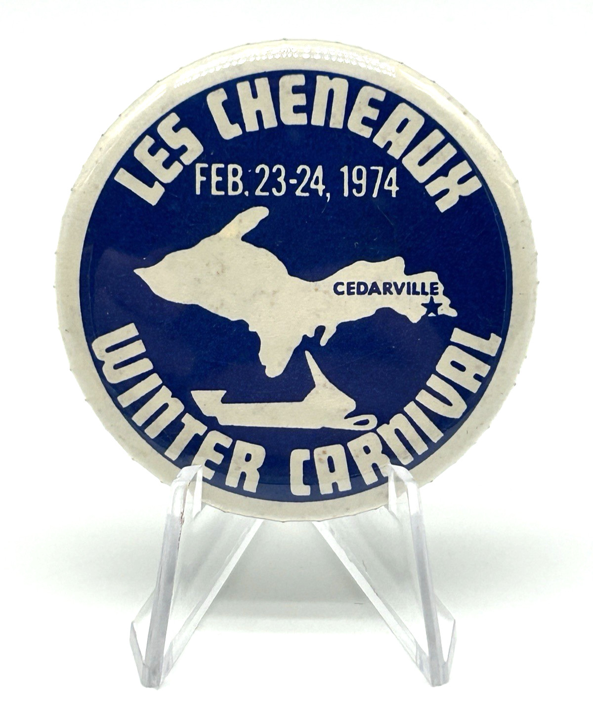 UPPER PENINSULA MI BUTTON 1974 SNOWMOBILE PINBACK Les Cheneaux Winter Carnival