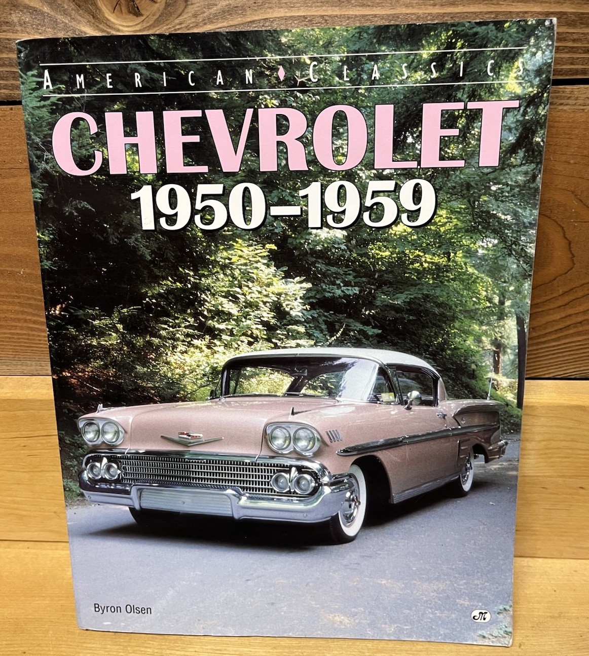 CHEVROLET `1950-1959, BRYON OLSEN, AMERICAN CLASSIC MOTORBOOKS 1996