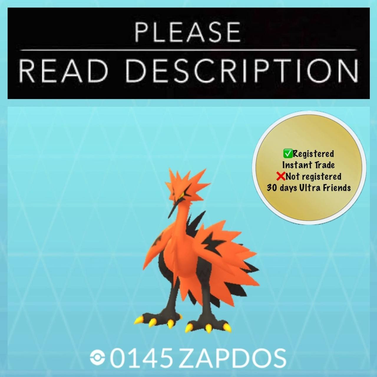 Zapdos Galarian (Instant registered or 30 Days Ultra Friends) – Pokémon Go