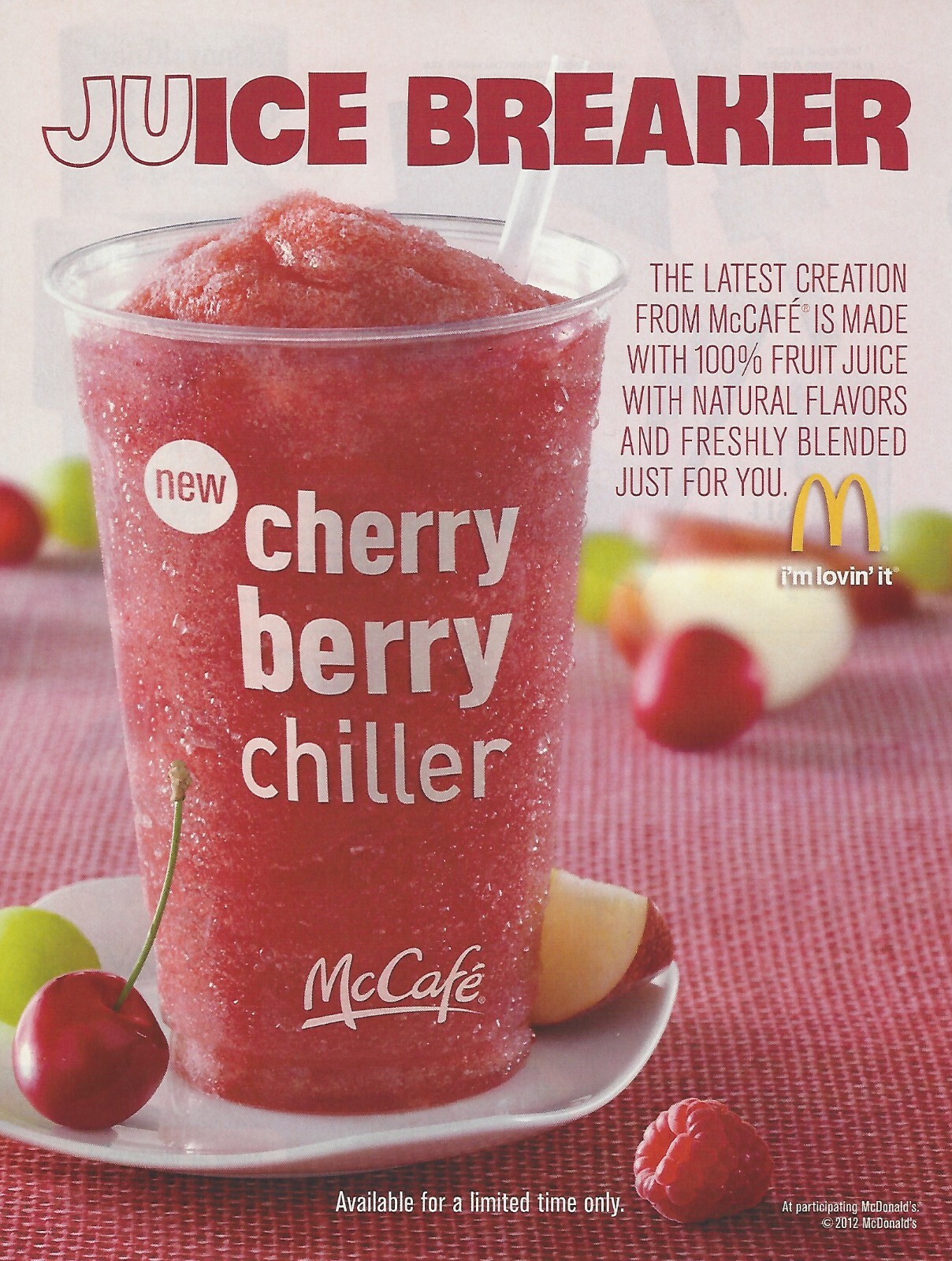 2012 McDonald’s McCafe Cherry Berry Chiller Juice Breaker print ad advertisement