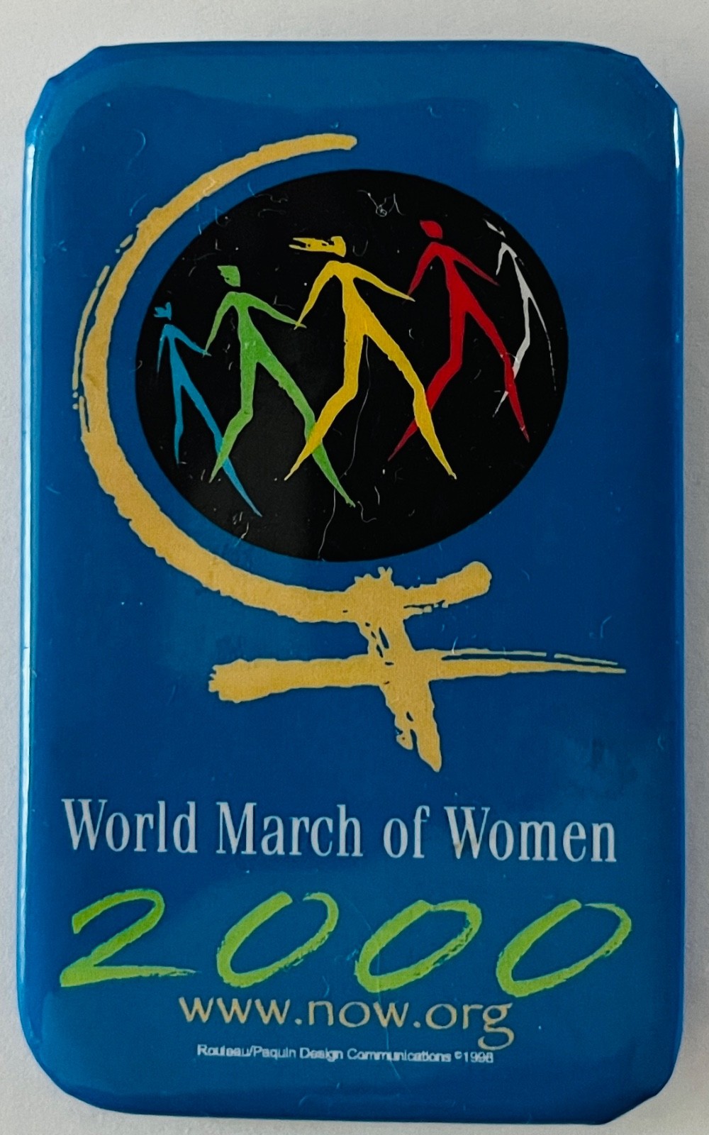 2000 World March of Women button Equality Discrimination Violence NOW Feminist