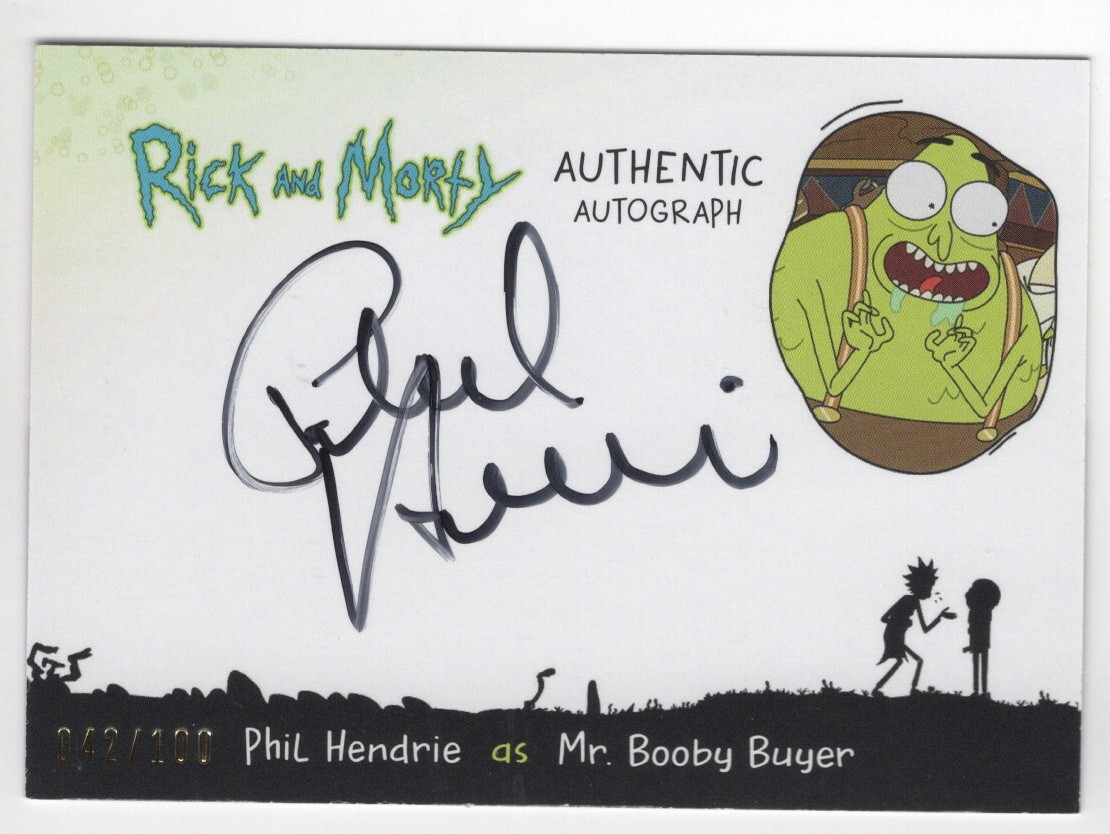 Phil Hendrie as Mr. Booby Buyer RICK AND MORTY Season 1 Autograph Card Auto /100
