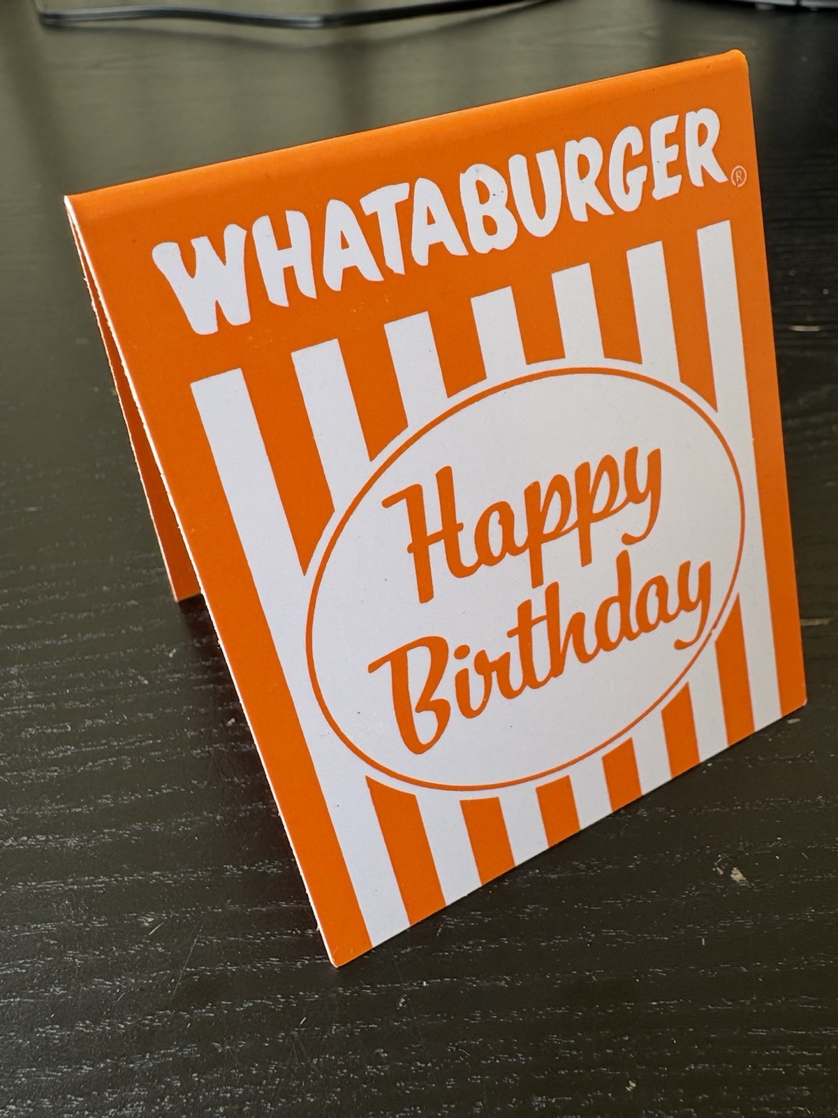 Whataburger HAPPY BIRTHDAY Single Table Tent