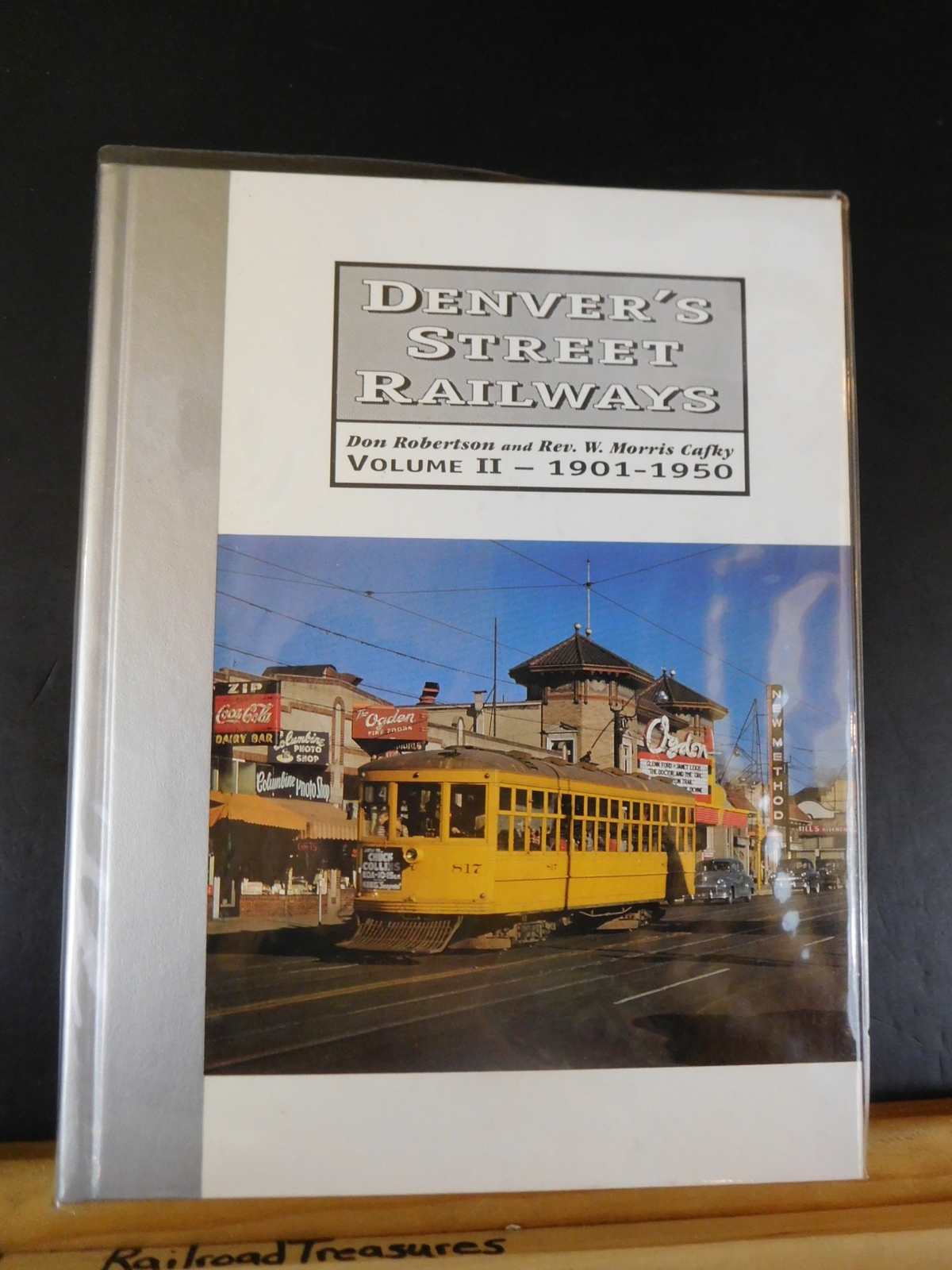 Denver’s Street Railways Volume 2 1901-1950 by Robertson & Cafky LOOSE MAP