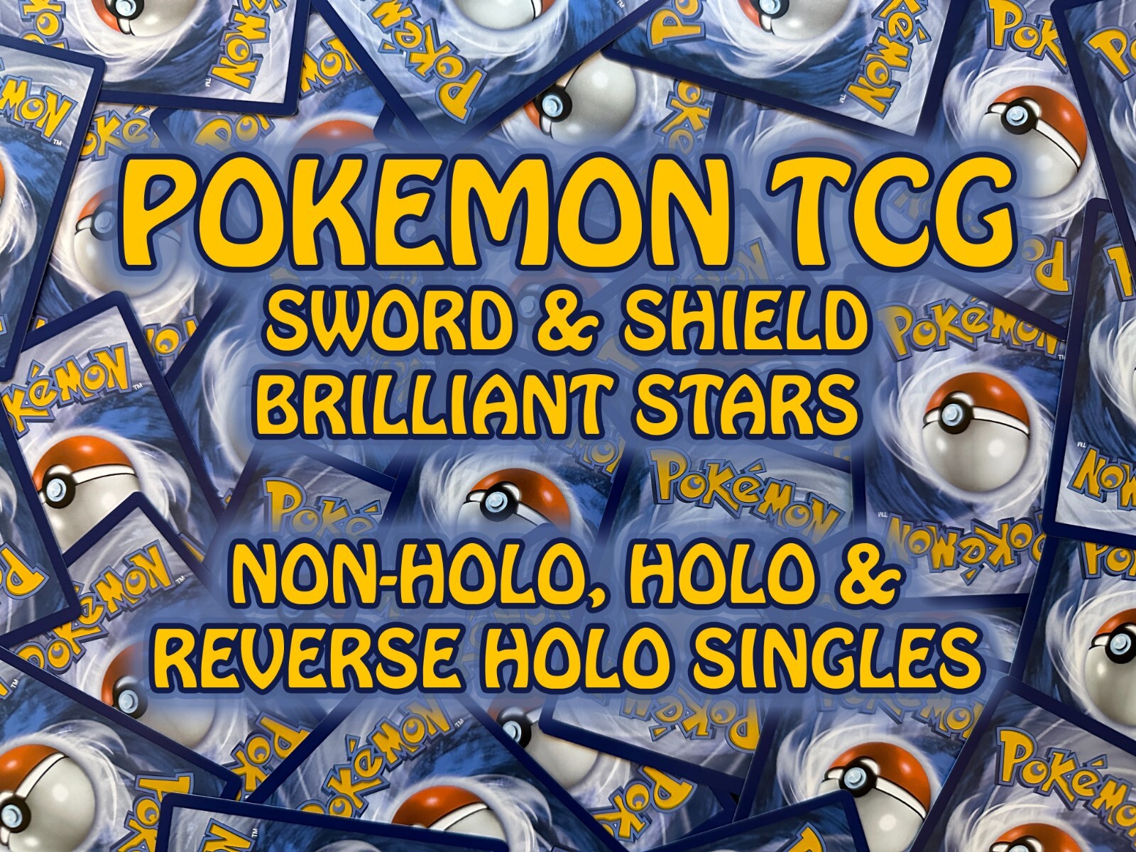 Pokemon Sword & Shield Brilliant Stars Card Singles Non-Holo, Holo, Reverse Holo