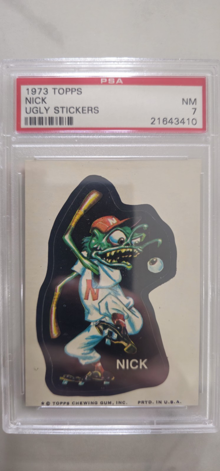 1962 Mars Attacks PSA 5 plus 1973 Ugly Stickers Nick PSA 7 Lot both slabbed.