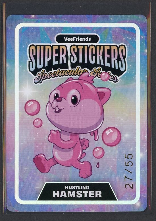 HUSTLING HAMSTER /55 VeeFriends HOLO / BUBBLE Super Stickers Spectacular Series