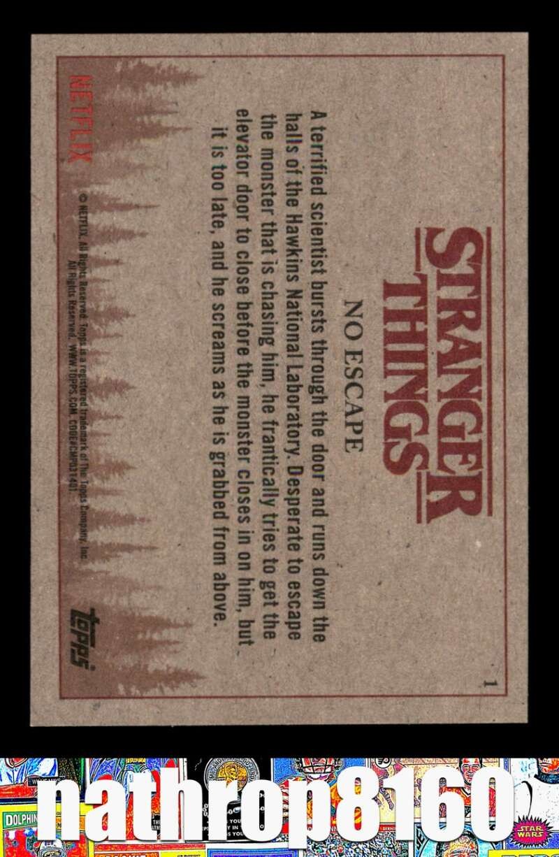 2018 Topps Stranger Things #1 No Escape NM/NM+ Netflix 14062
