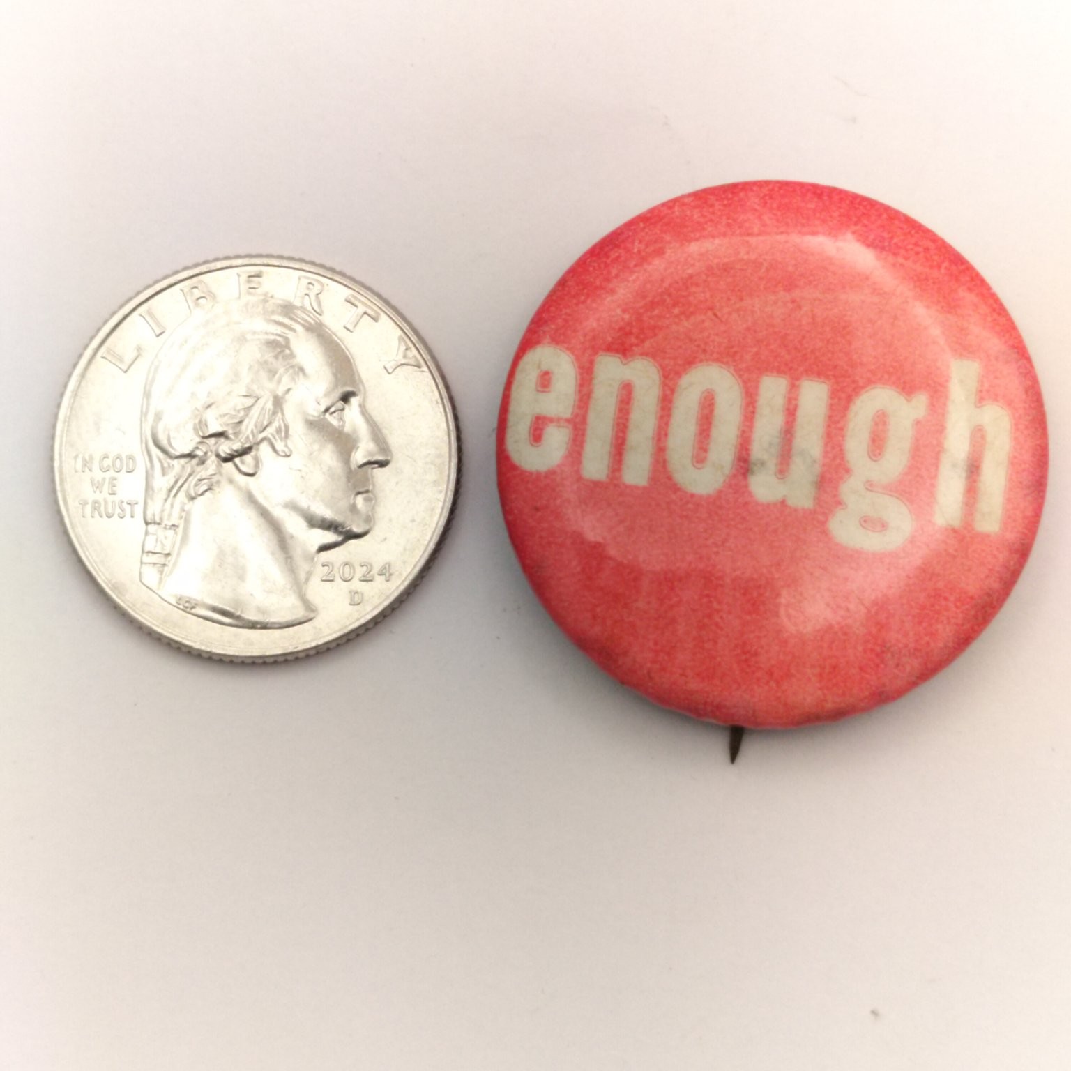 Enough Pinback Button Protest Social Statement approx. 1.25″ Round