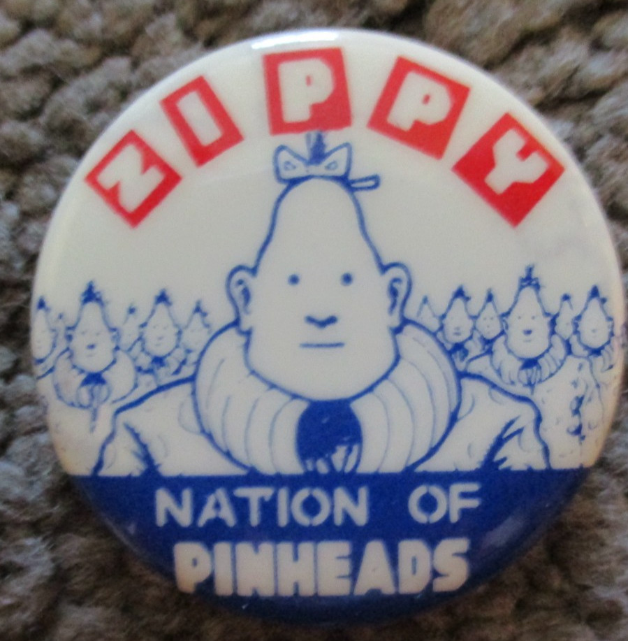 “Zippy Nation of Pinheads” Vintage 1982 Pin Button–Bill Griffith, Artist
