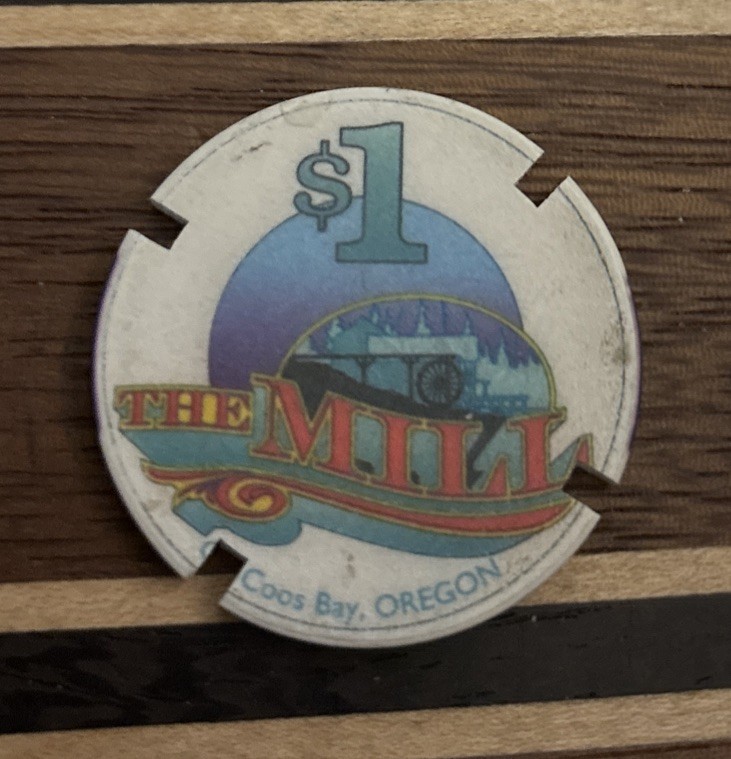 THE MILL CASINO $1 hotel casino gaming poker chip – on COOS BAY, OREGON Notched