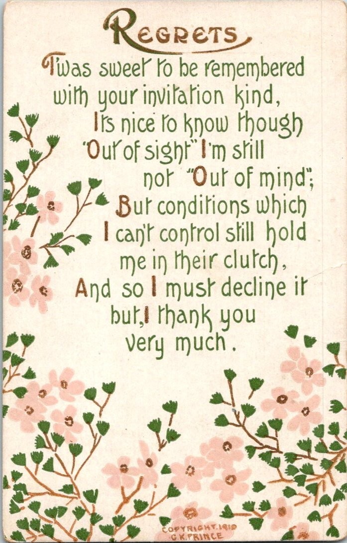 1910 G.K. Prince “Regrets” Poem Postcard – Floral Invitation Decline