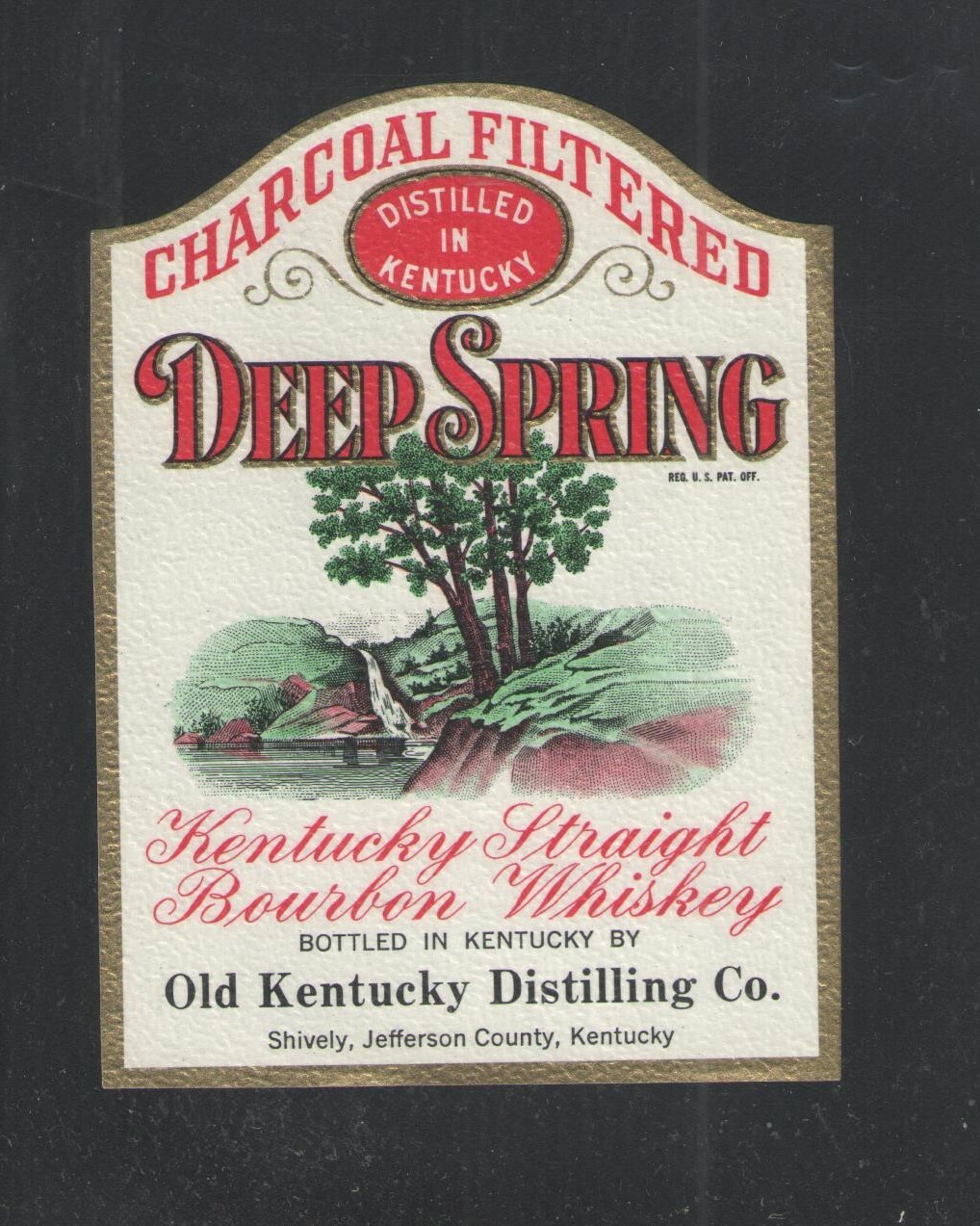 DEEP SPRING KENTUCKY STRAIGHT BOURBON WHISKEY ANTIQUE BOTTLE LABEL – UNUSED