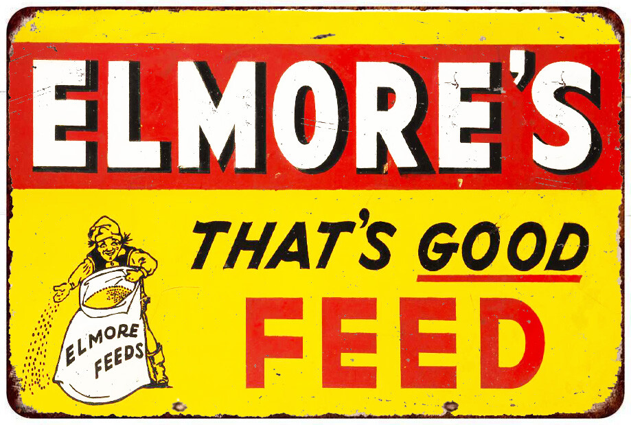 Elmore’s seed Sign That’s Good FEED Vintage Reproduction metal sign wall art