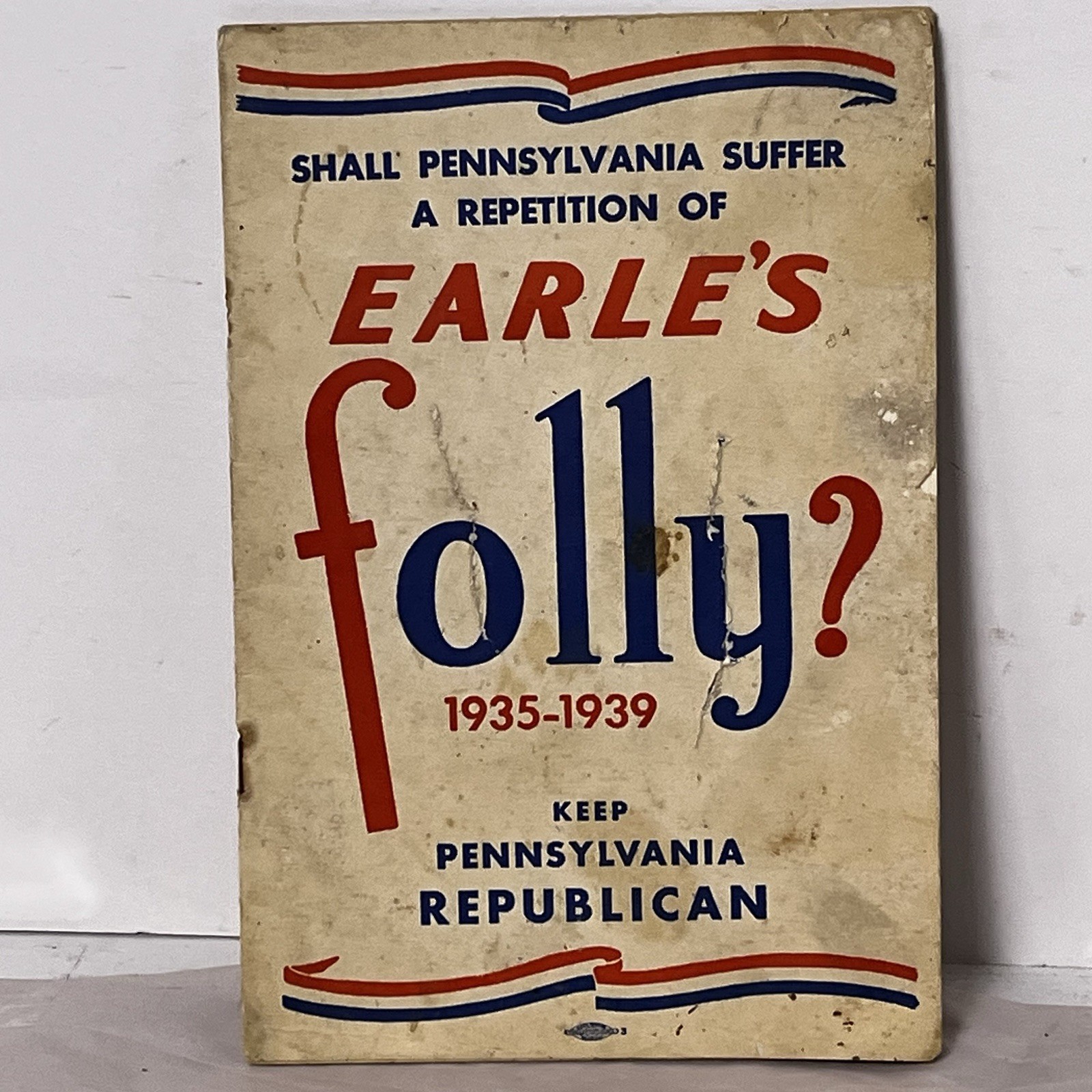 Vintage Pennsylvanian Political Pamphlet – 1930’s Republican Paper Collectible