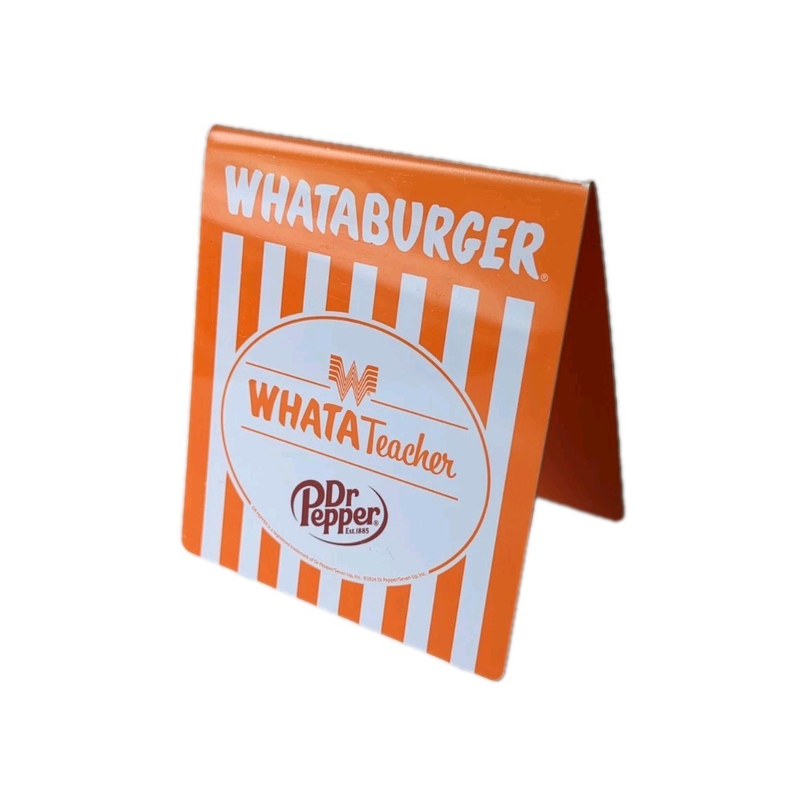 Whataburger “WHATA TEACHER” Table Tent FREE SHIPPING