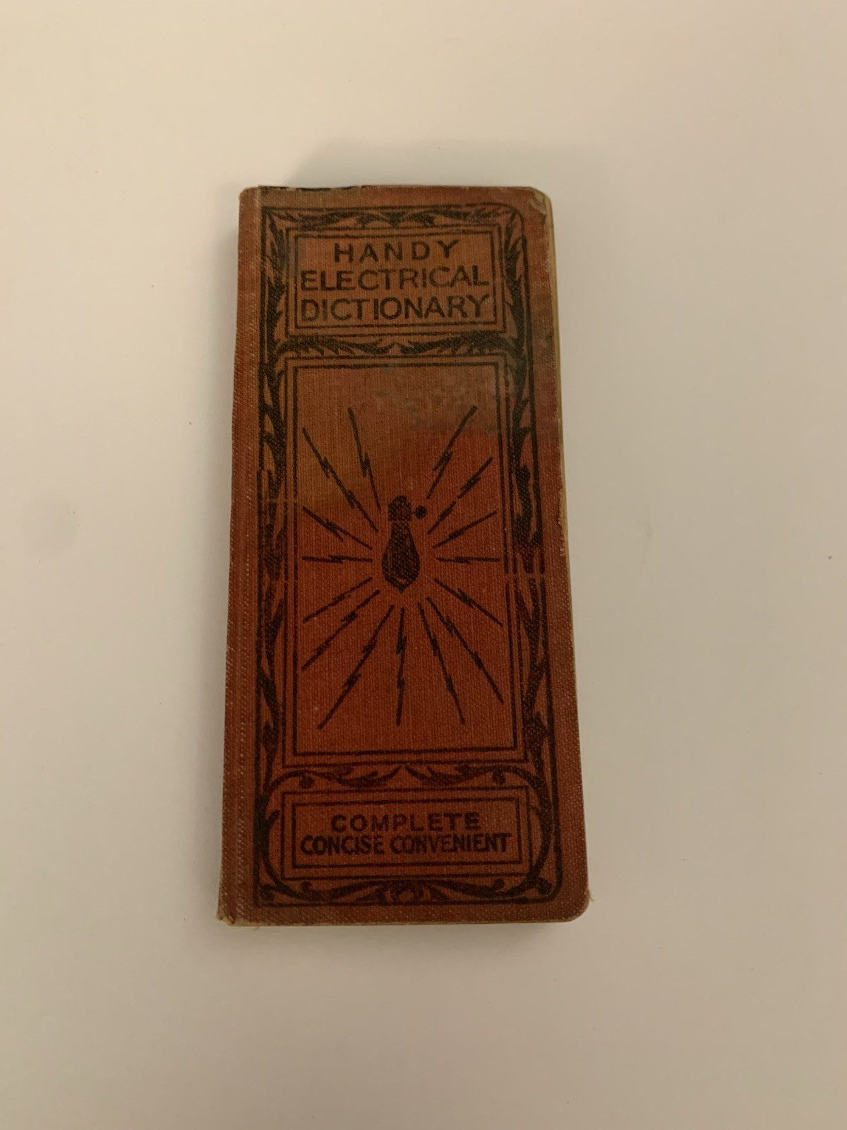 1911 ANTIQUE HANDY ELECTRICAL DICTIONARY COMPLETE CONCISE CONVENIENT parts lamp