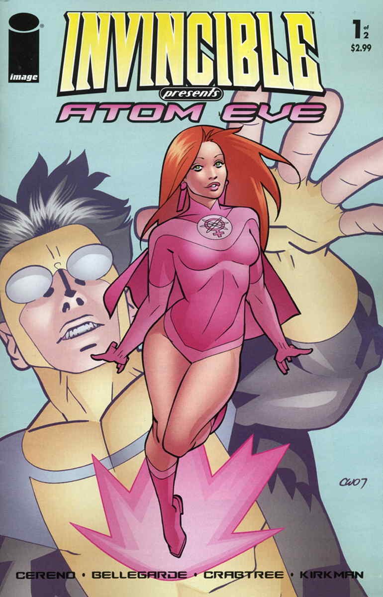 Invincible Presents Atom Eve #1 VF; Image | w/Bag+Board