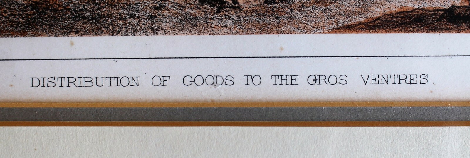 Mid 19th c. Lithograph:”DISTRIBUTION OF GOODS TO THE GROS VENTRES” USPRR Survey