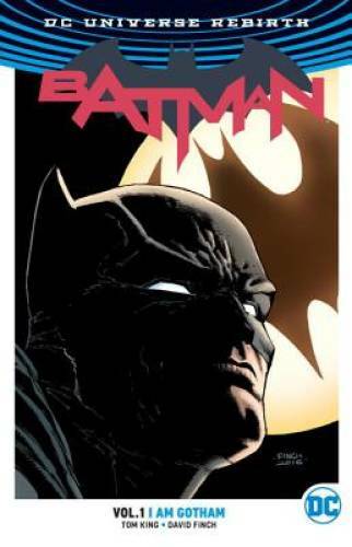Batman Vol. 1: I Am Gotham (Rebirth) – Paperback By King, Tom – GOOD