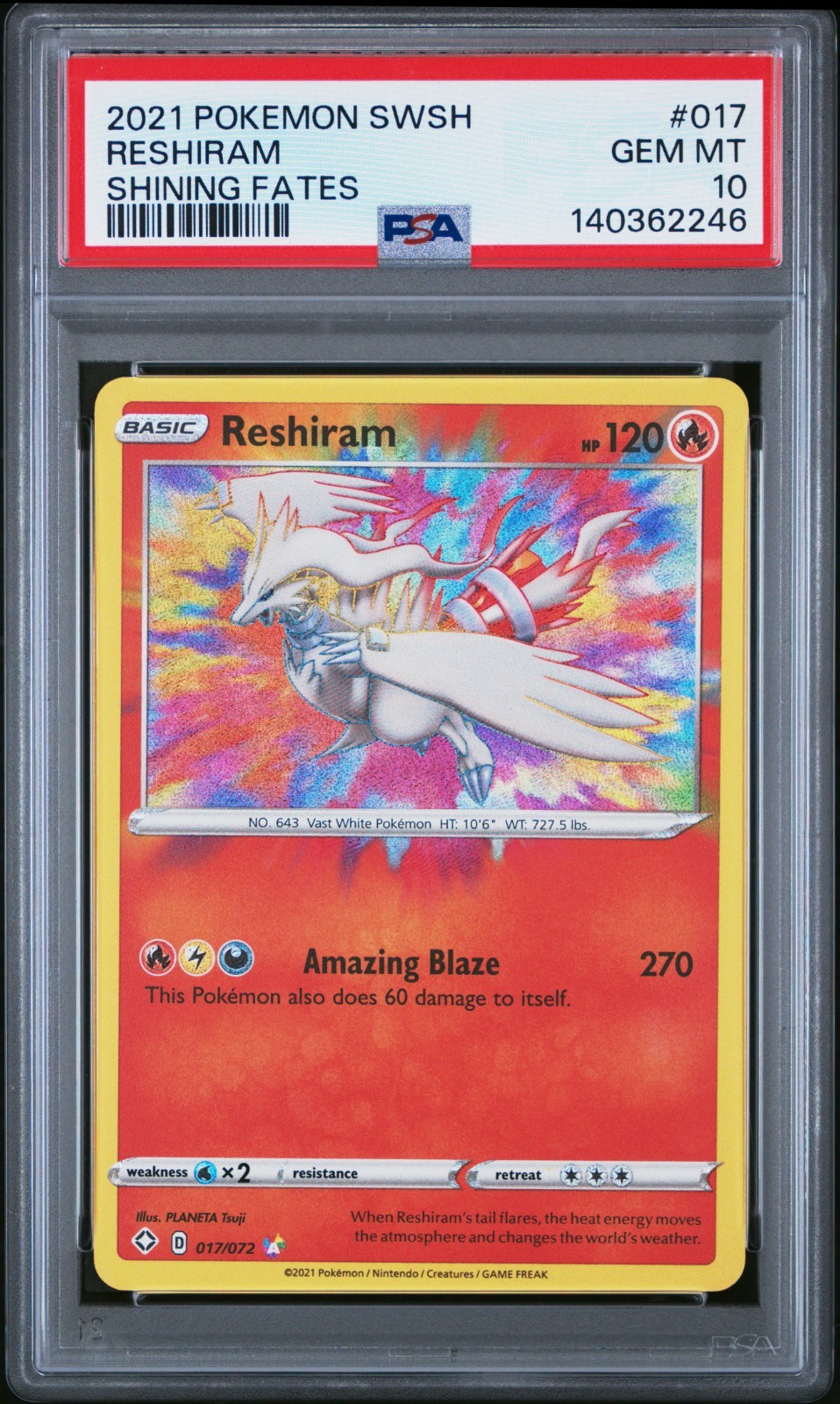 PSA 10 Reshiram Amazing Rare SHINING FATES 017/072 GEM MINT Graded Pokemon Card