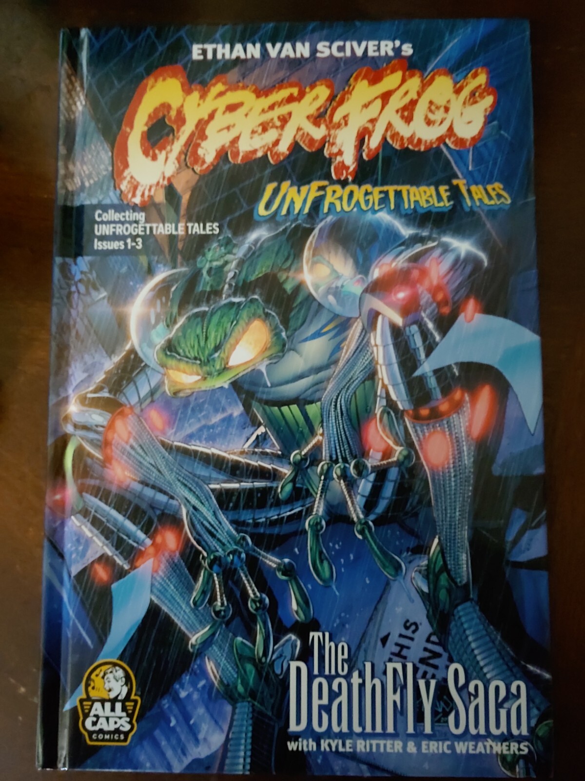 Ethan Van Sciver’s Cyberfrog Unfrogettable Tales Collection HARDCOVER -Brand New