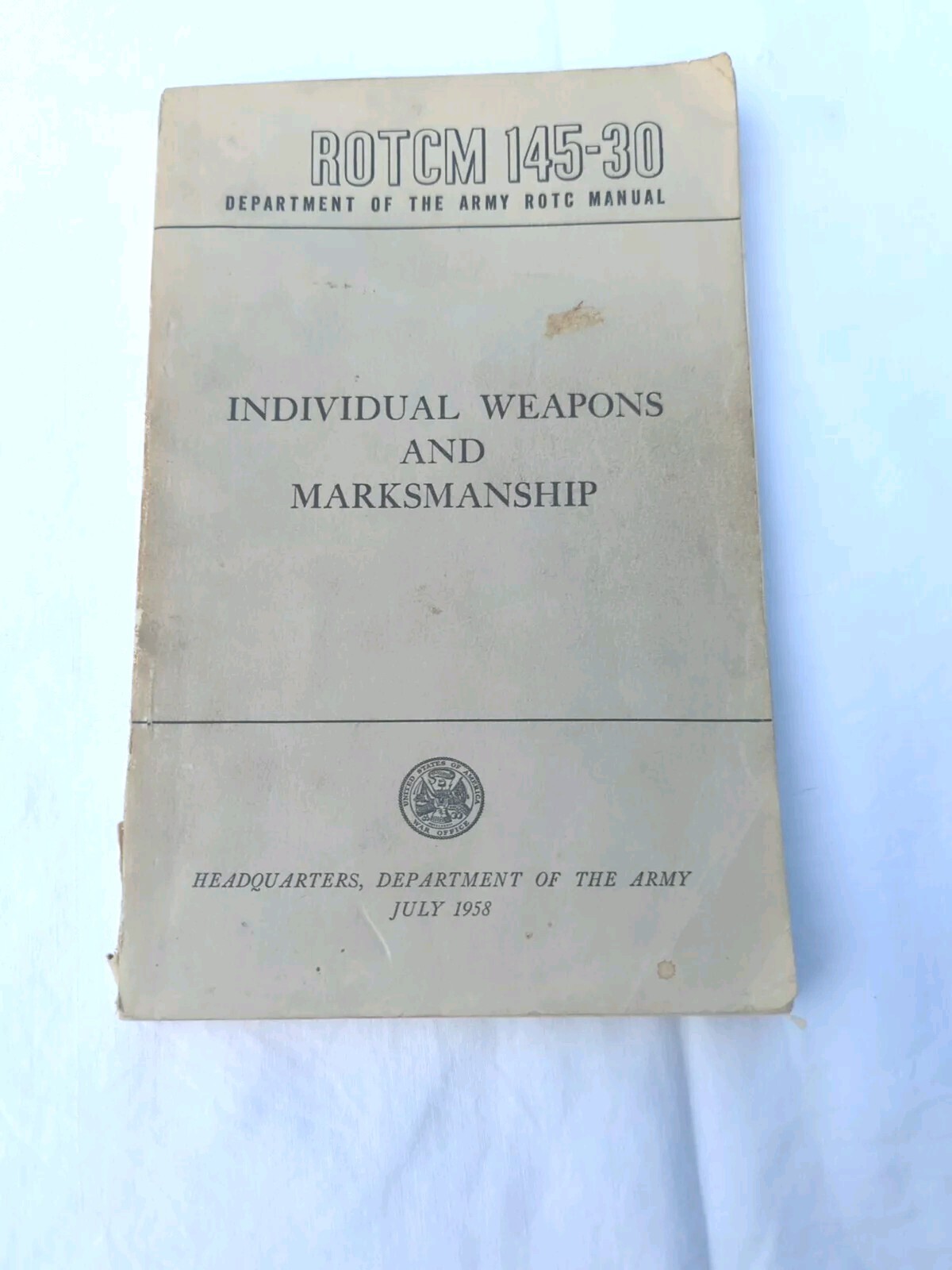 1958 Army ROTC Individual Weapons and Marksmanship ROTCM 145-30 Manual