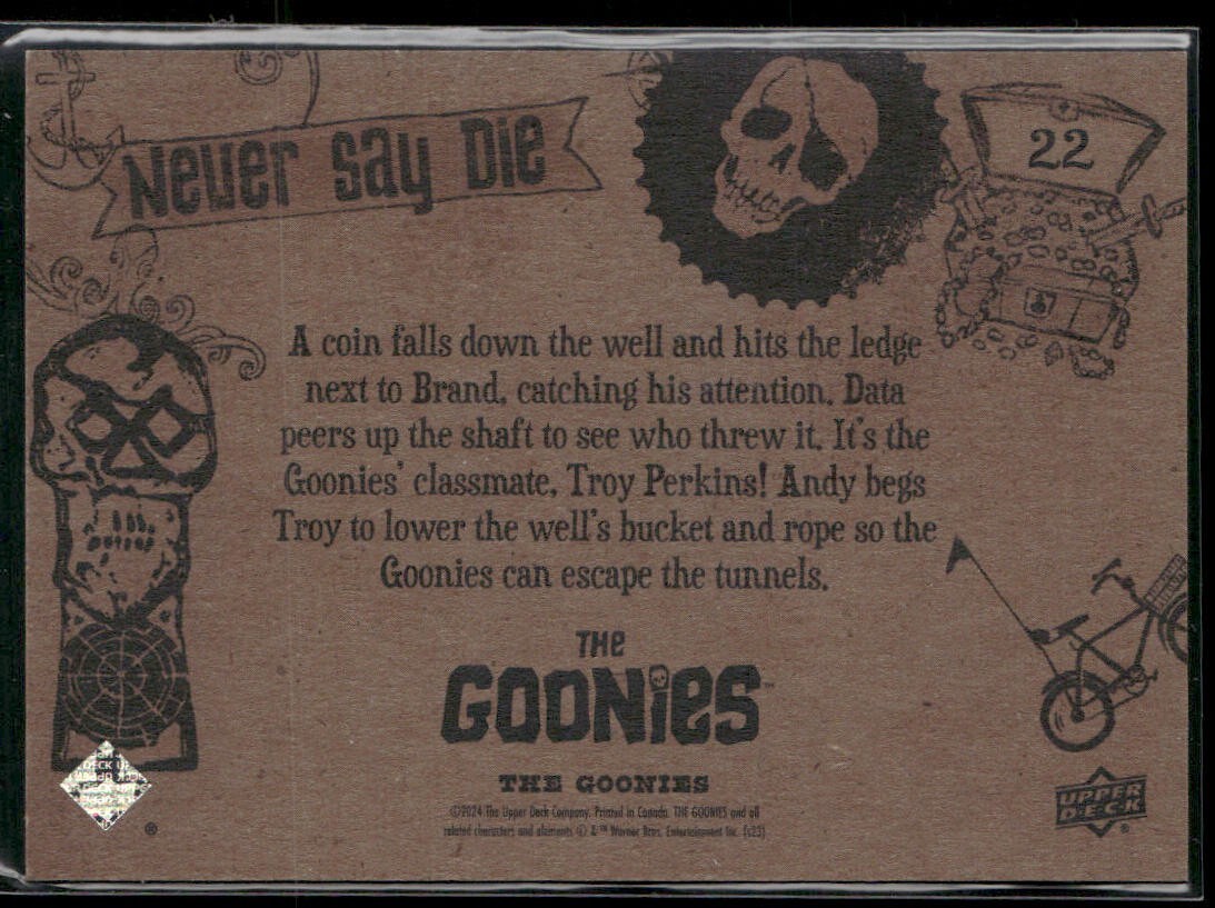 2024 Upper Deck Goonies Base #22 – Just Send Down the Bucket – PR 397