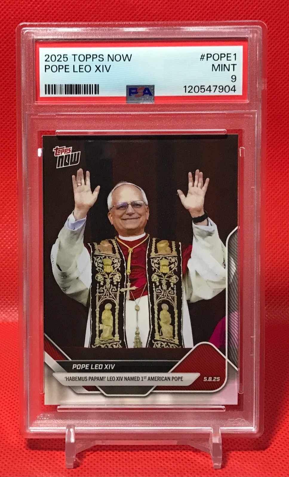 2025 TOPPS NOW #POPE1 POPE LEO XIV GRADED PSA 9 MINT