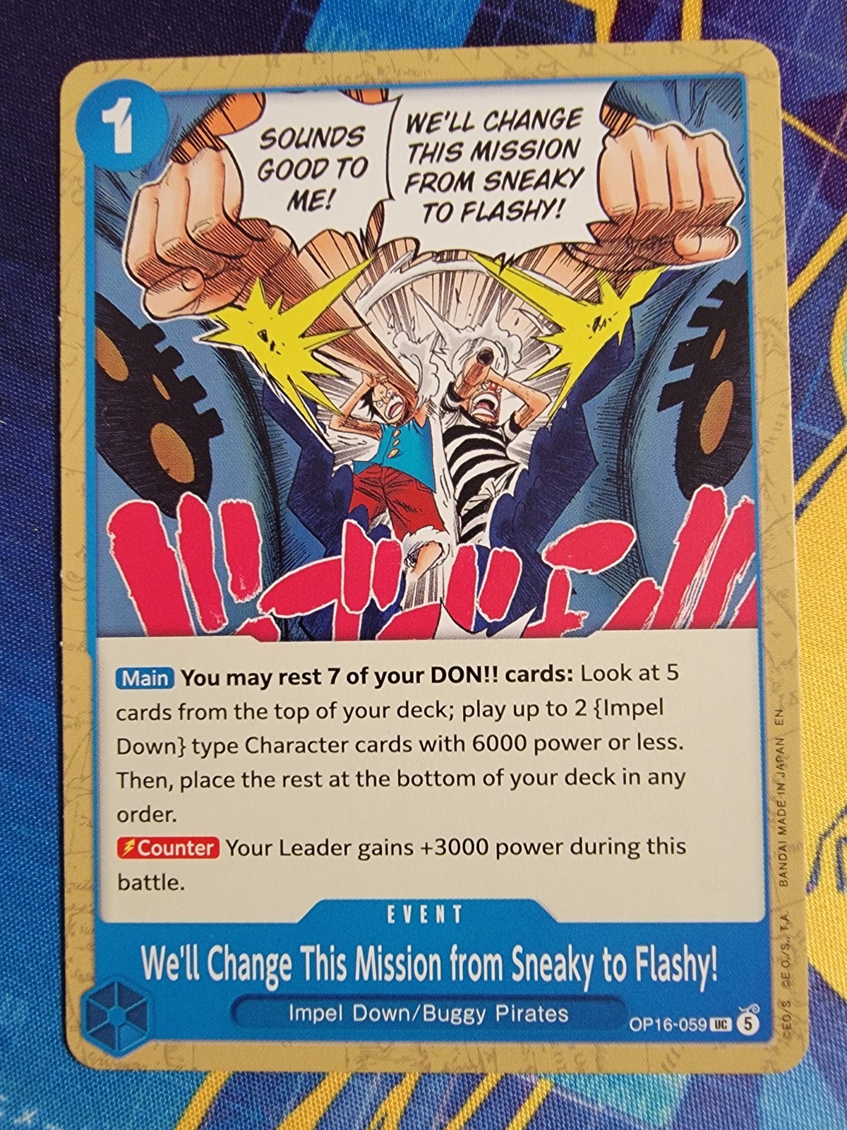 One Piece The Time of Battle OP16-059 Change This Mission From Sneaky to Flashy!