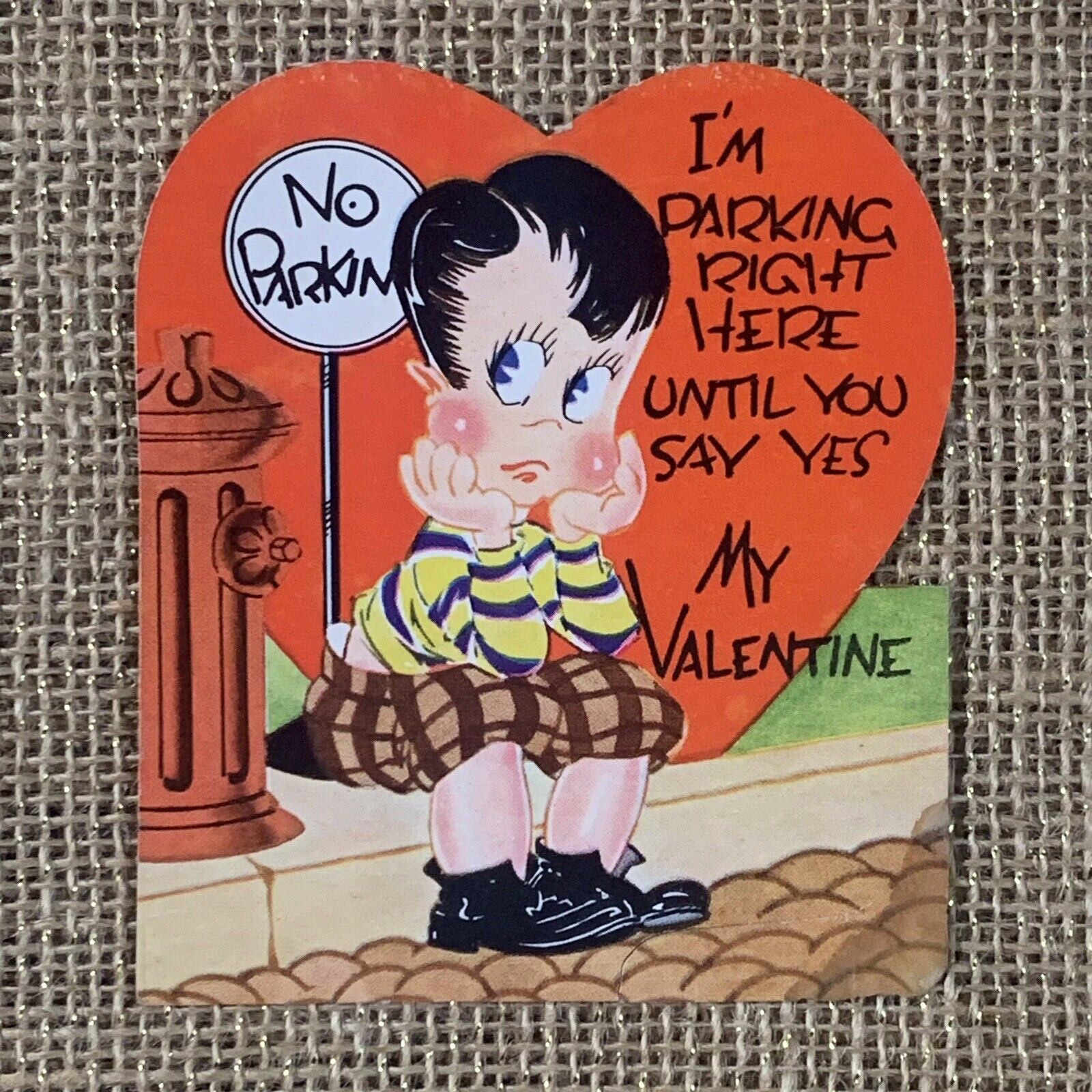 I’m Parking Right Here Until You Say Yes Boy No Parking Valentine Card Vintage