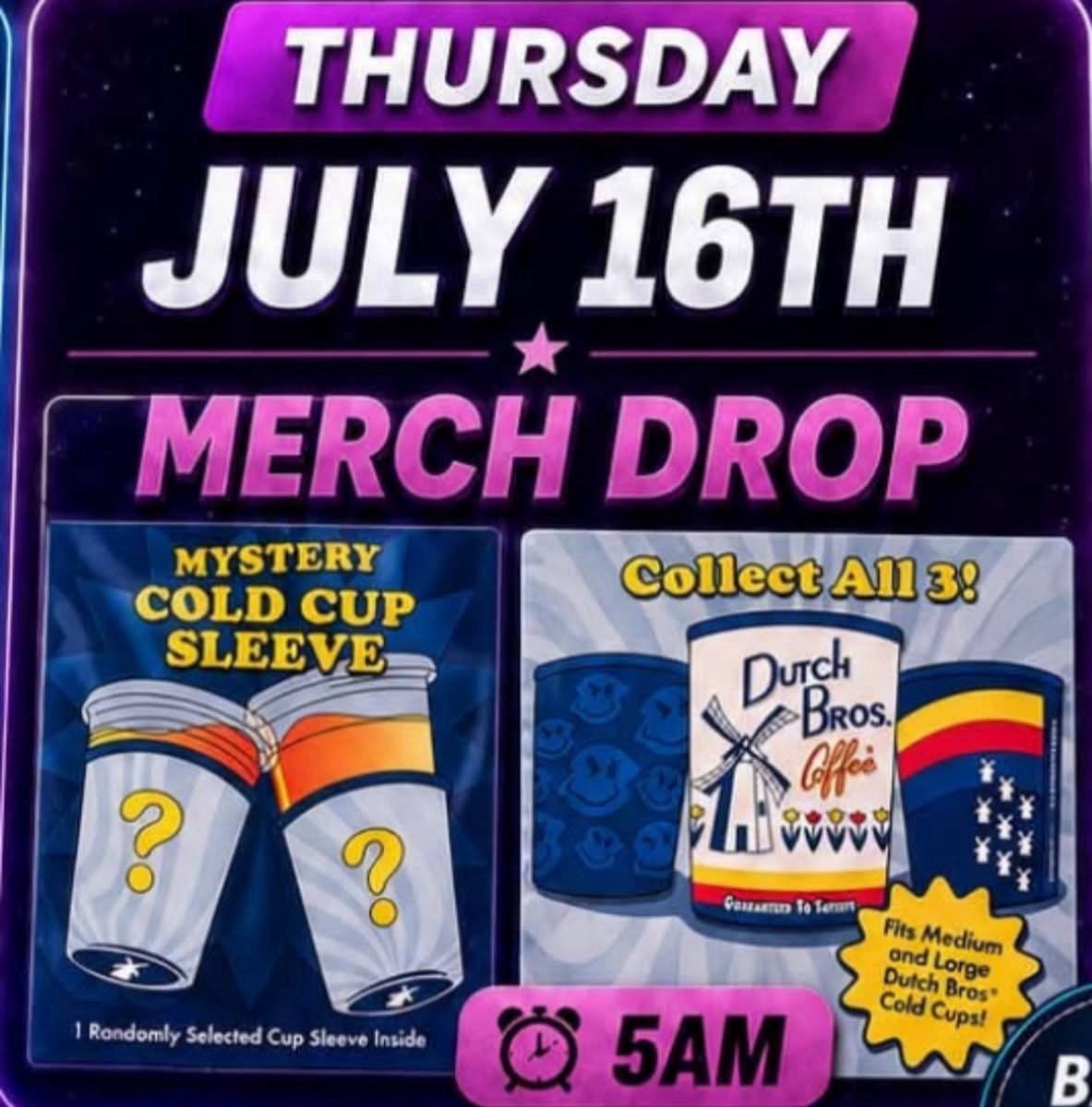 Dutch Bros July 16 2026 Mystery Cold Cup Sleeve Presale 1 Per Order