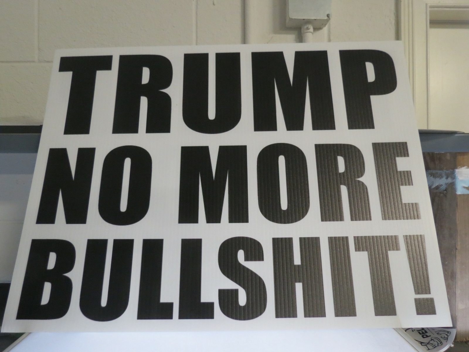 18X24 YARD SIGN TRUMP NO MORE BULLSHIT 2024 GOP Republican MAGA Take USA Back