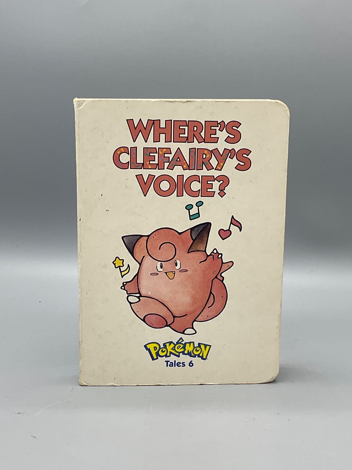 Pokemon Tales 6 Where’s Clefairy’s Voice? Hardcover 1999