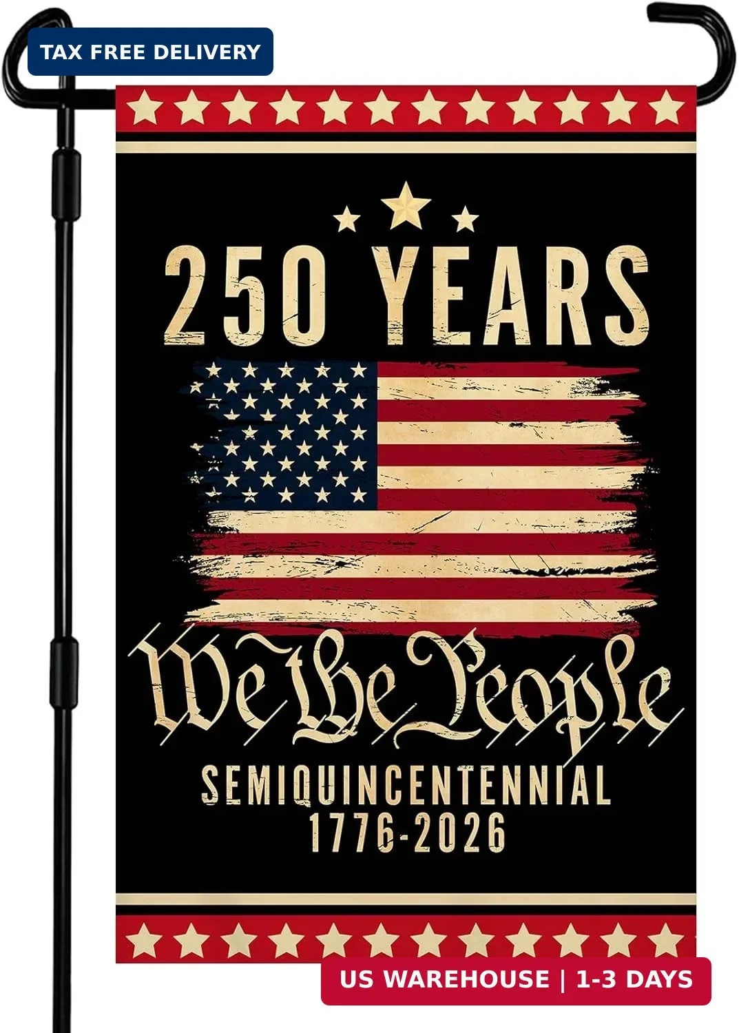 We The People 1776-2026 Flag 250th Birthday 250 Years Memorial Day PatrioticJuly