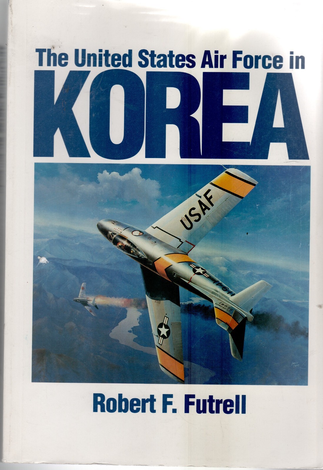 MILITARIA BOOK (1983) United States AIR FORCE in KOREA 1950-53 Q