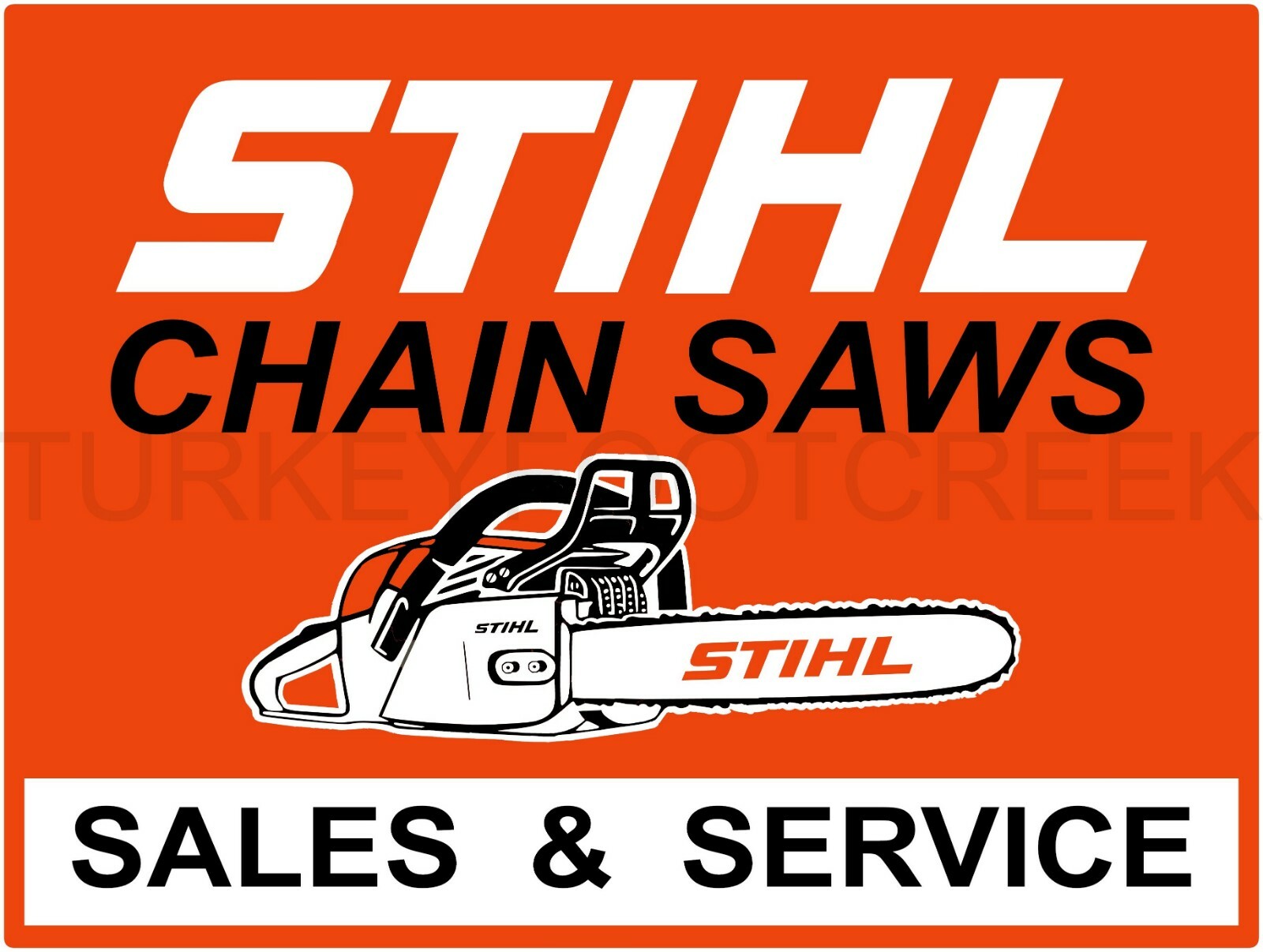 Stihl Chainsaws Sales & Service 9″ x 12″ Metal Sign