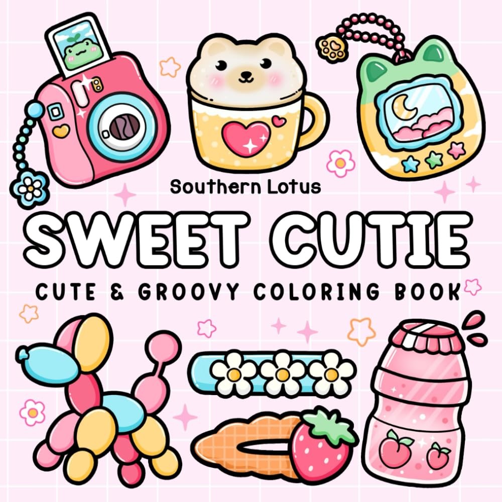 Sweet Cutie: Coloring Book for Adults and Kids, Cute and Groovy Designs for Rela