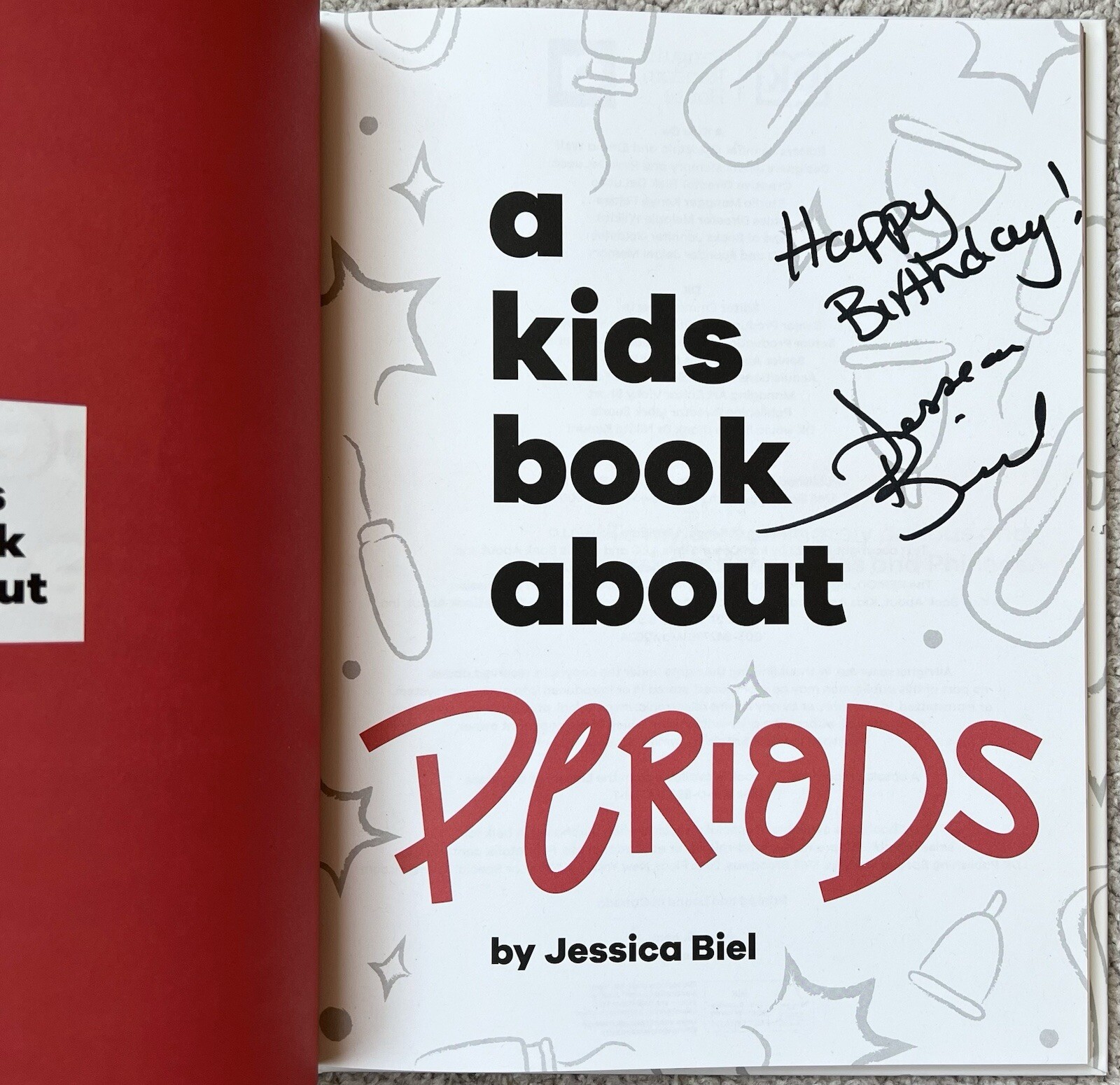 Jessica Biel Signed In Person A Kids Book About Periods Hardcover Book