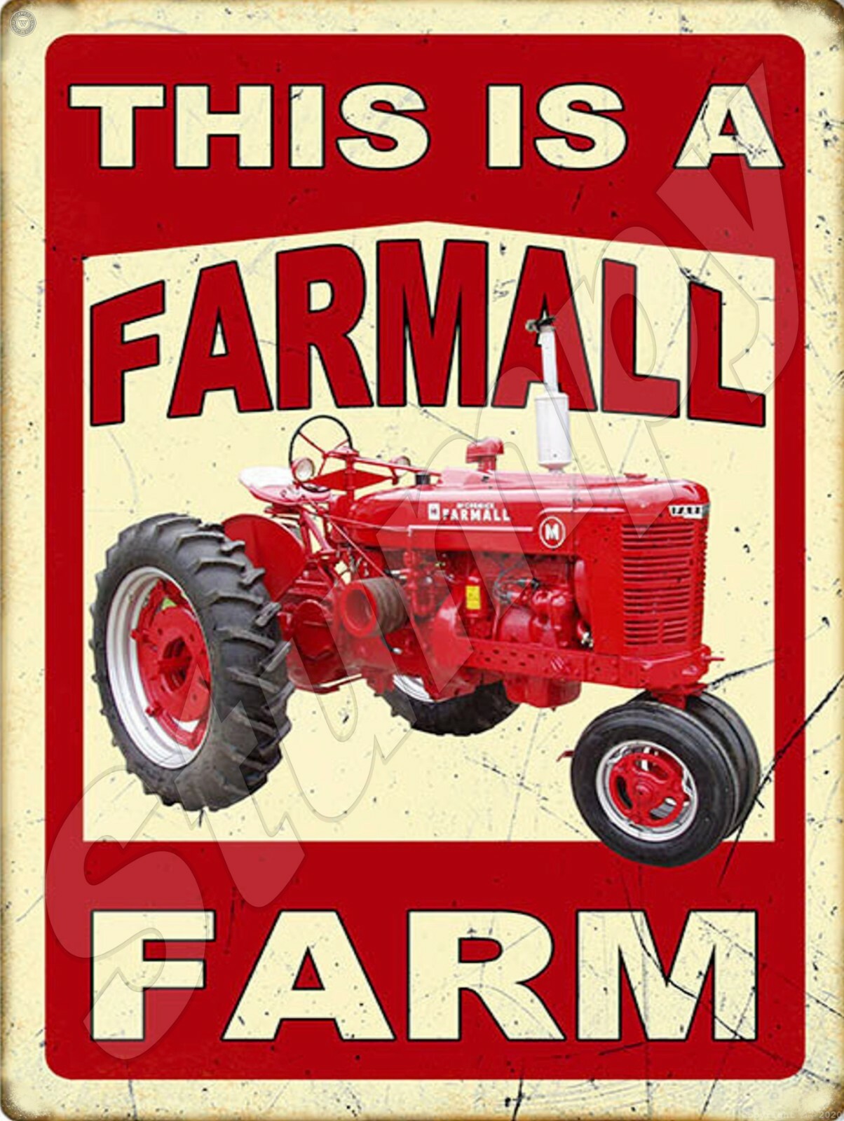 This Is A Farmall Farm Metal Sign 9″ x 12″