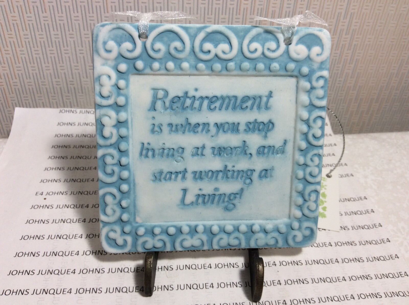 RETIREMENT ORNAMENT New with tag Porcelain “Retirement is when you stop living.”