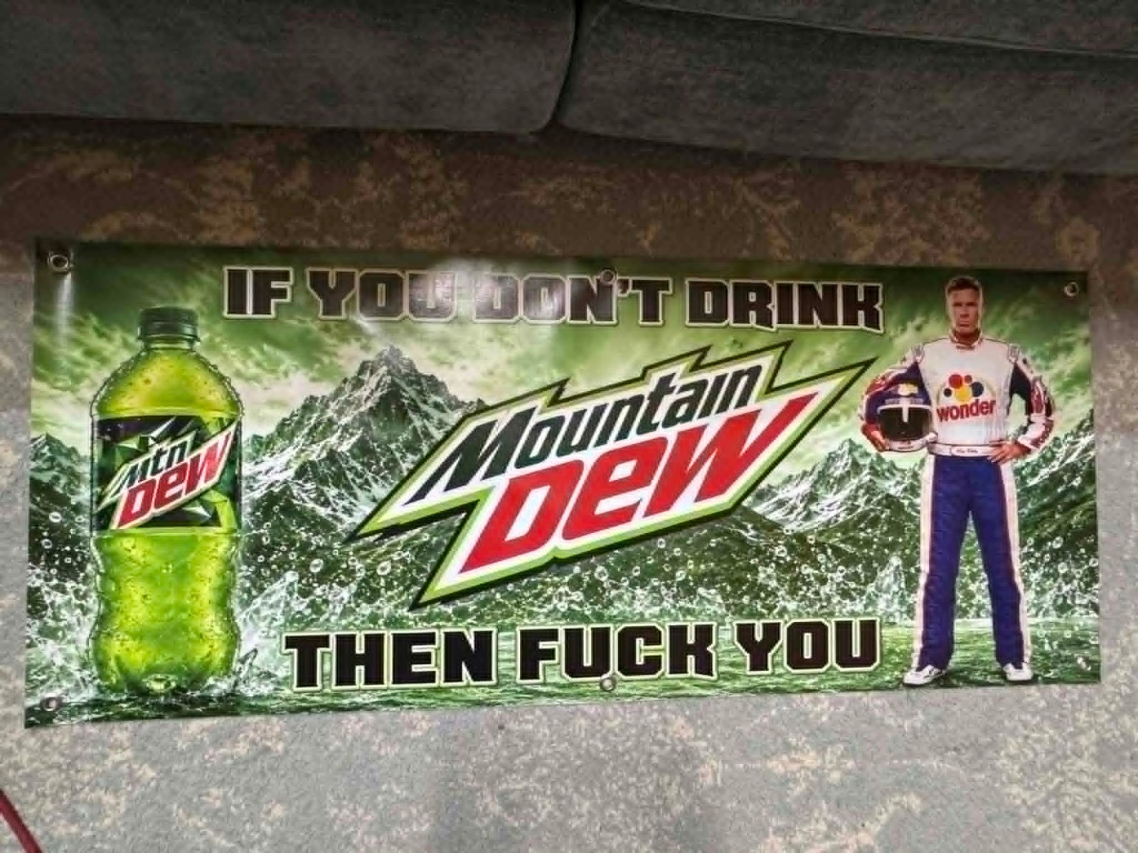 Mountain Dew Ricky Bobby Banner 48×20 Funny Garage Banner Man Cave Decor