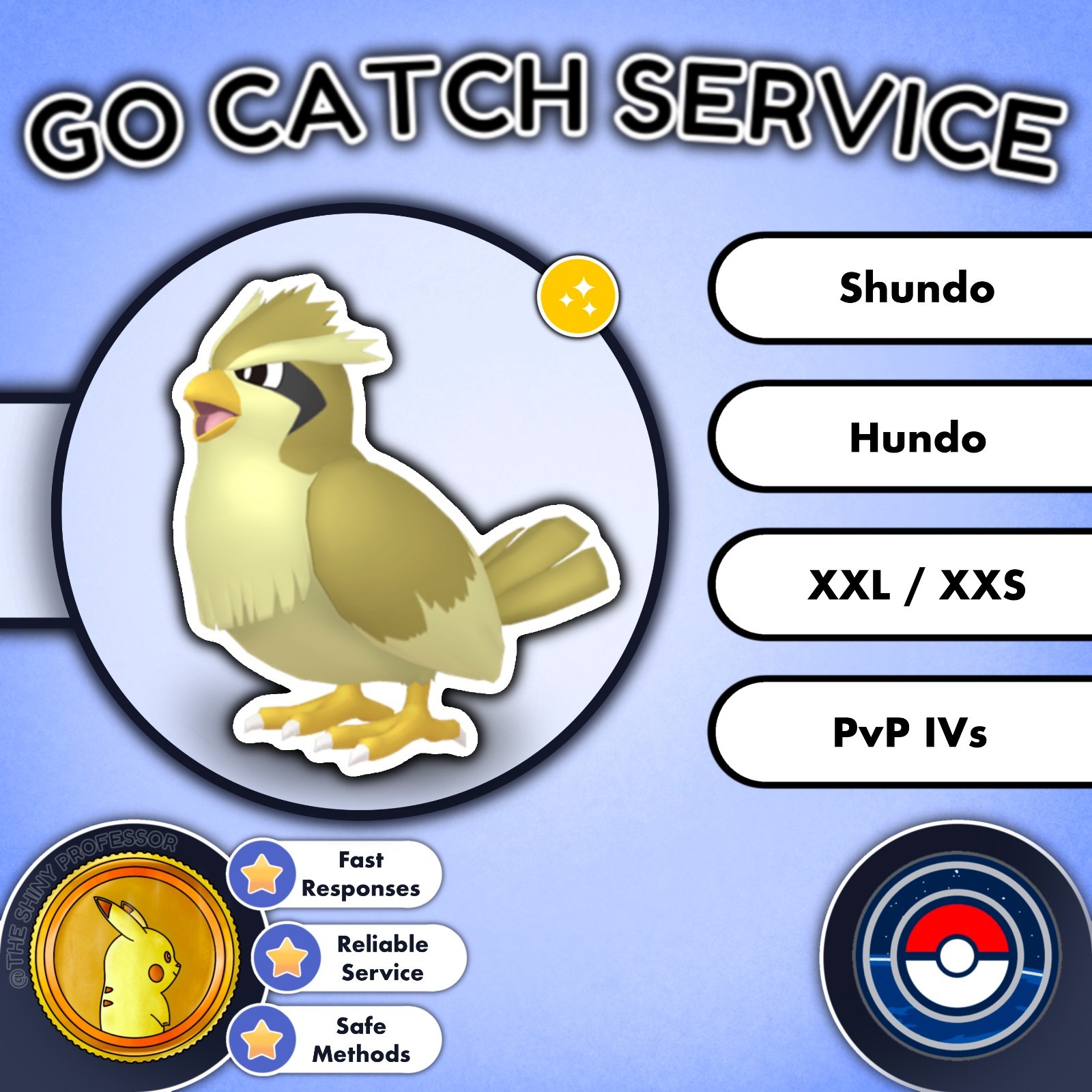 Pokémon GO Catch || Pidgey || XXL, XXS, PVP, Hundo, Shundo Available ✨