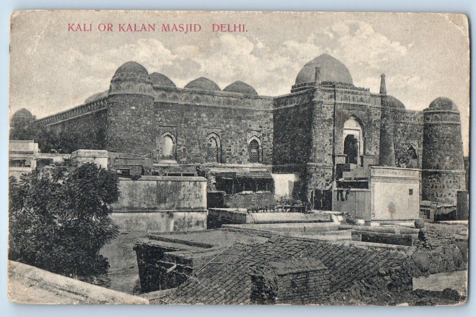 Delhi North India India Postcard Kali or Kalan Masjid 1916 Antique Posted