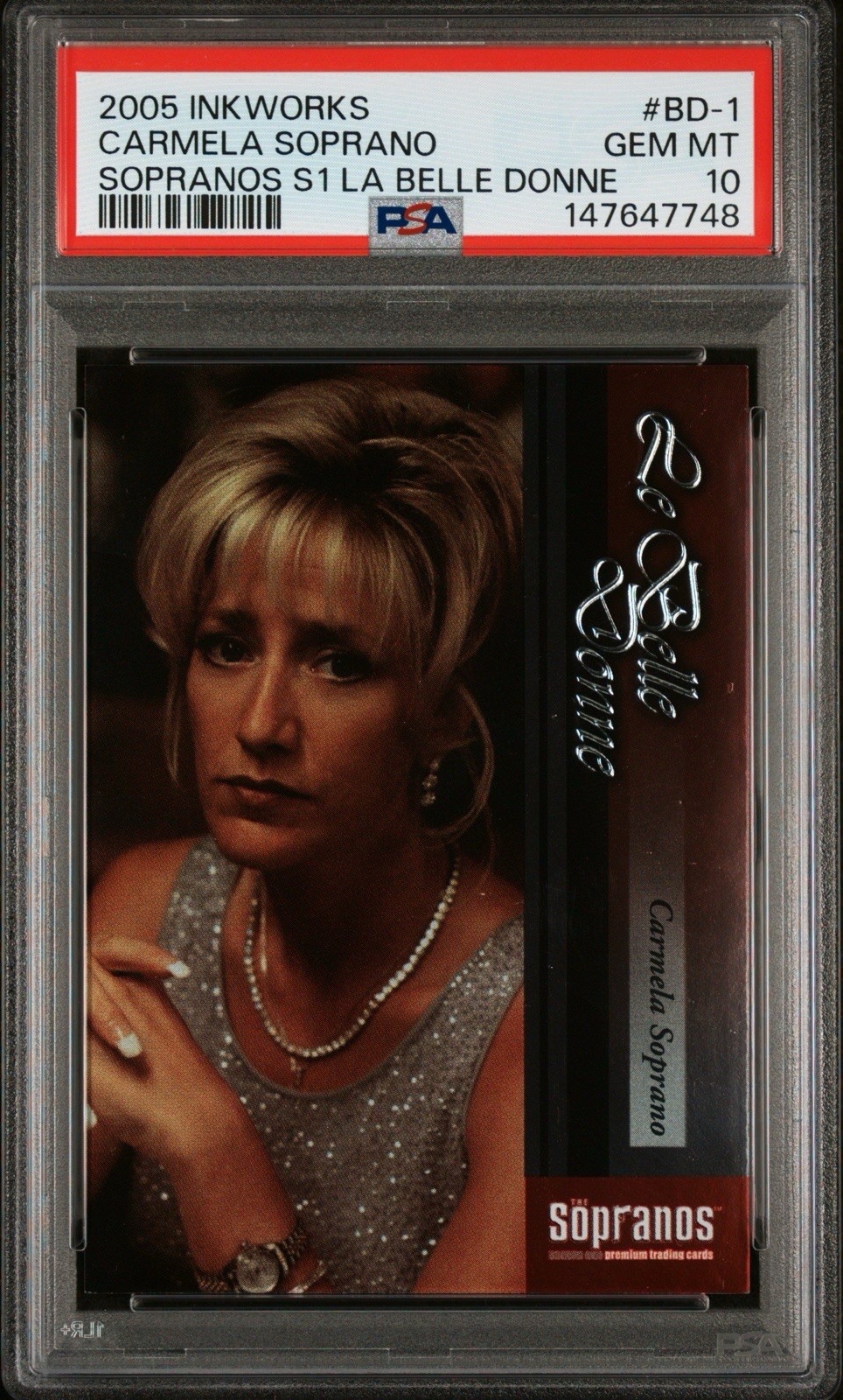 2005 INKWORKS THE SOPRANOS S1 LA BELLE DONNE #BD-1 CARMELA SOPRANO PSA 10