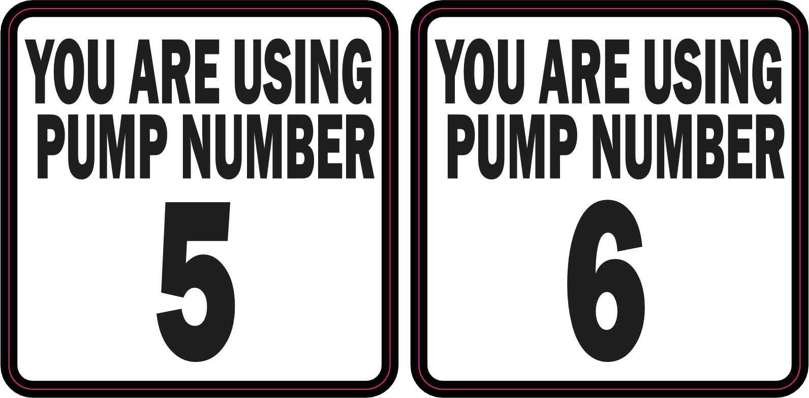2.5in x 2.5in Pump Number 5 and 6 Vinyl Stickers Business Sign Label Decals