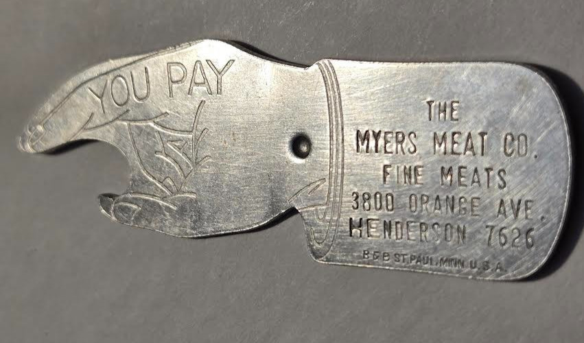 Who,YOU PAY SPINNER Beer Bottle Opener Myers Meat3800 Orange Ave,Cleveland1950s