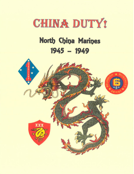 Post WW II Occupation of North China USMC Marine 1945 – 1949 History Book