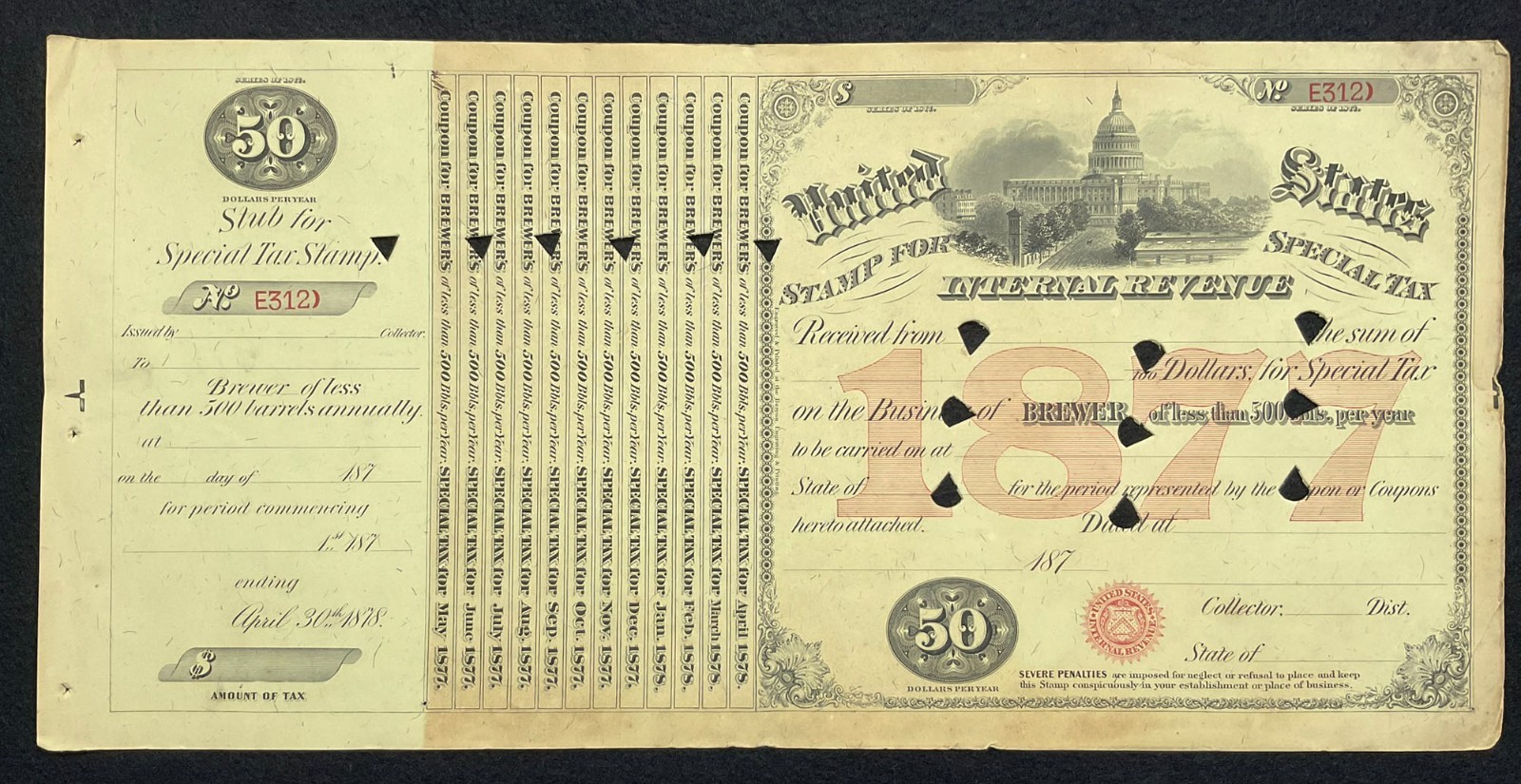 US 1877 SPECIAL TAX REVENUE CERTIFICATE $50 BREWER LESS THAN 500 BBLS / YEAR